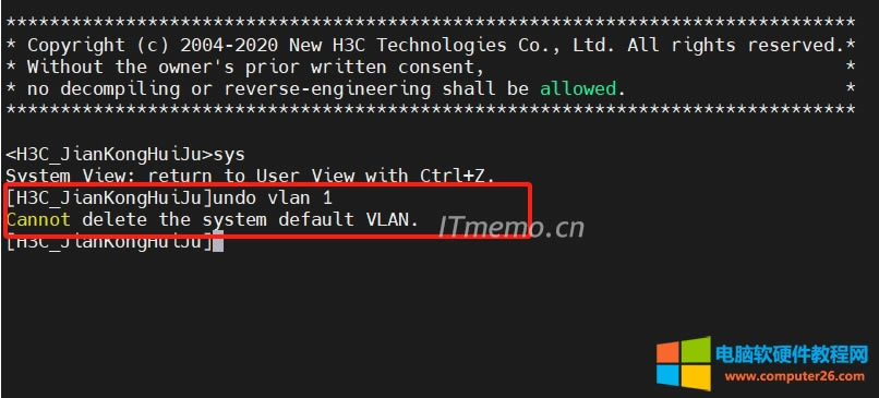 Cannot delete the system default VLAN.